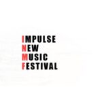Impulse New Music Festival Presents: 2024 Festival Composer Cohort