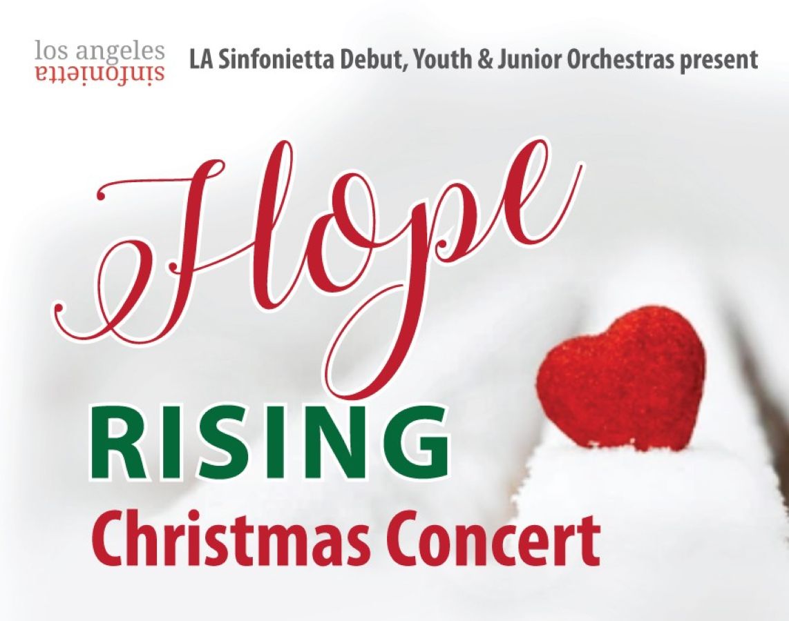 LA Sinfonietta Debut, Youth & Junior Orchestra present: Hope Rising Christmas Concert